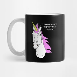 I Am A Unicorn Mug